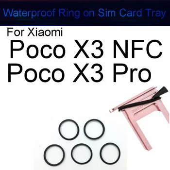  1 / 5 шт. Лоток для SIM-карты Водонепроницаемая резиновая прокладка уплотнительного кольца для Xiaomi Mi Poco X3 NFC Poco X3 Pro Круглый держатель кольца Запасная часть
