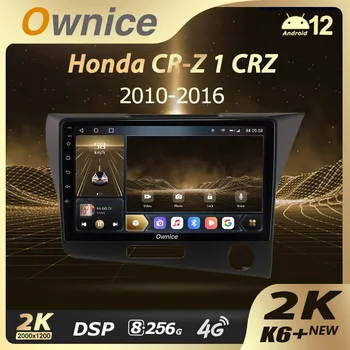 Ownice K6+ 2K для Honda CR-Z 1 CRZ LHD RHD 2010 - 2016 Авто Радио Мультимедиа Видеоплеер Нави Стерео GPS Android 12 No 2 Din DVD